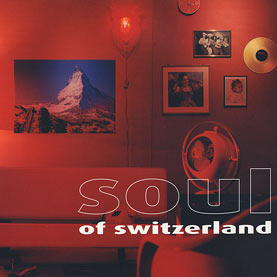 Soul of Switzerland